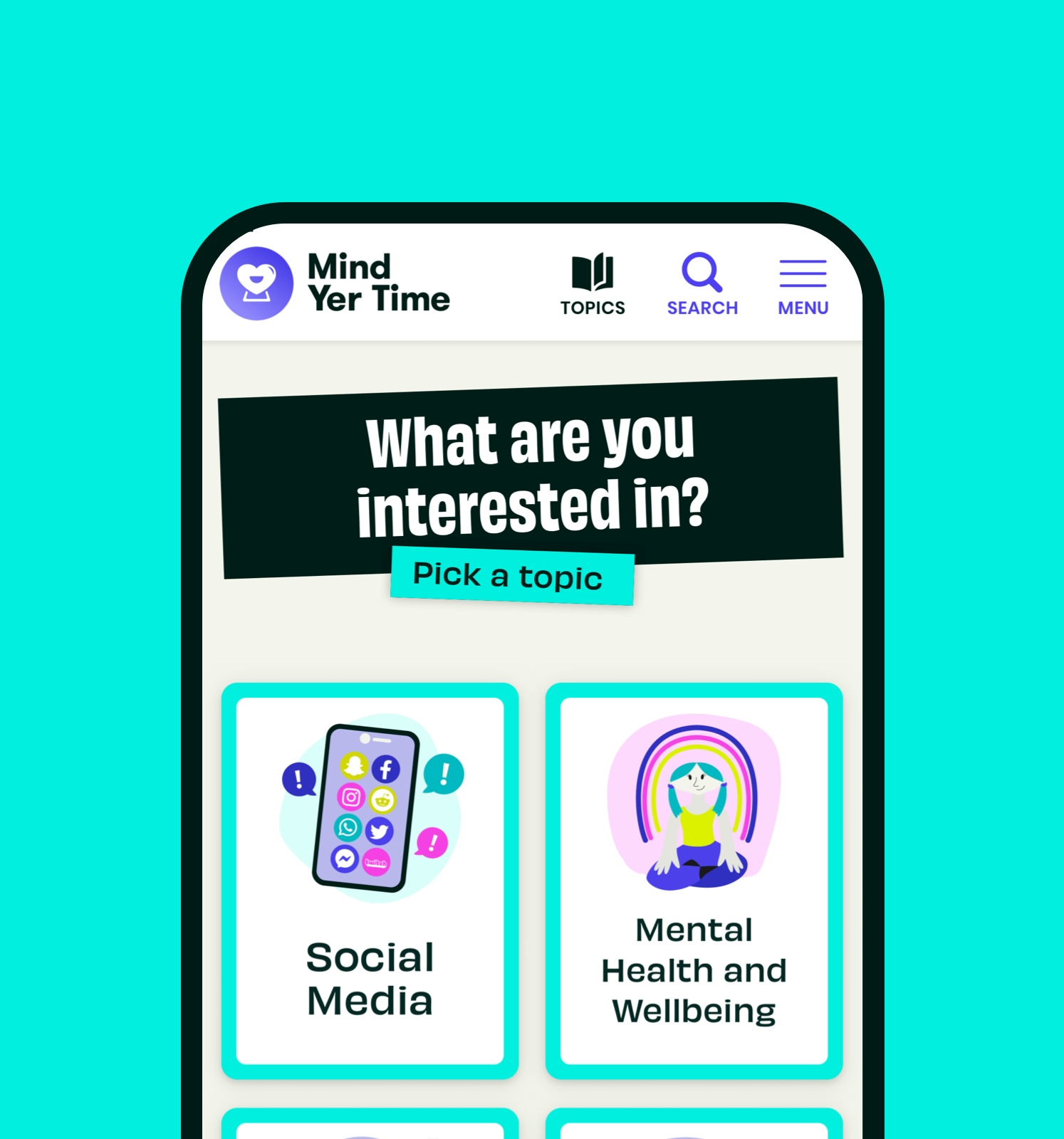 A mobile phone depicts a screenshot of the Mind yer Time page “What are you interested in?”on a turquoise blue background