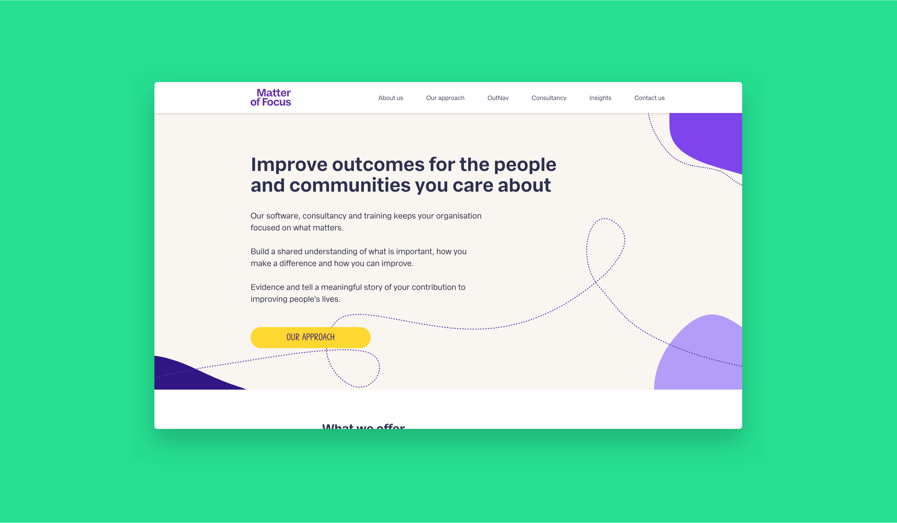 A landscape screen depicts a screenshot of the Matter of Focus “Improve outcomes for the people and communities you care about” page.
