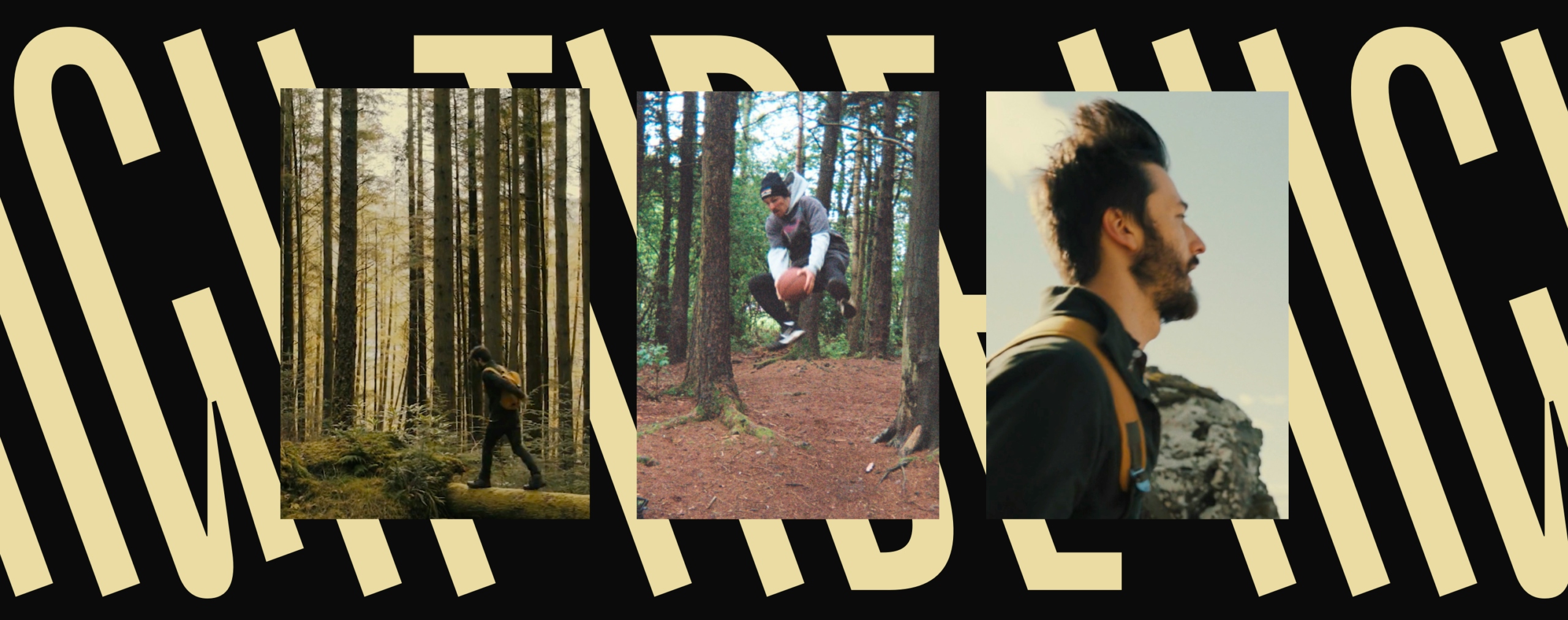 A black image with the “High Tide” logo has triptych images overlaid on it. The first image is of someone walking in a forest. The second is of someone tuck-jumping in a forest, The third image is of a windswept bearded person in profile.