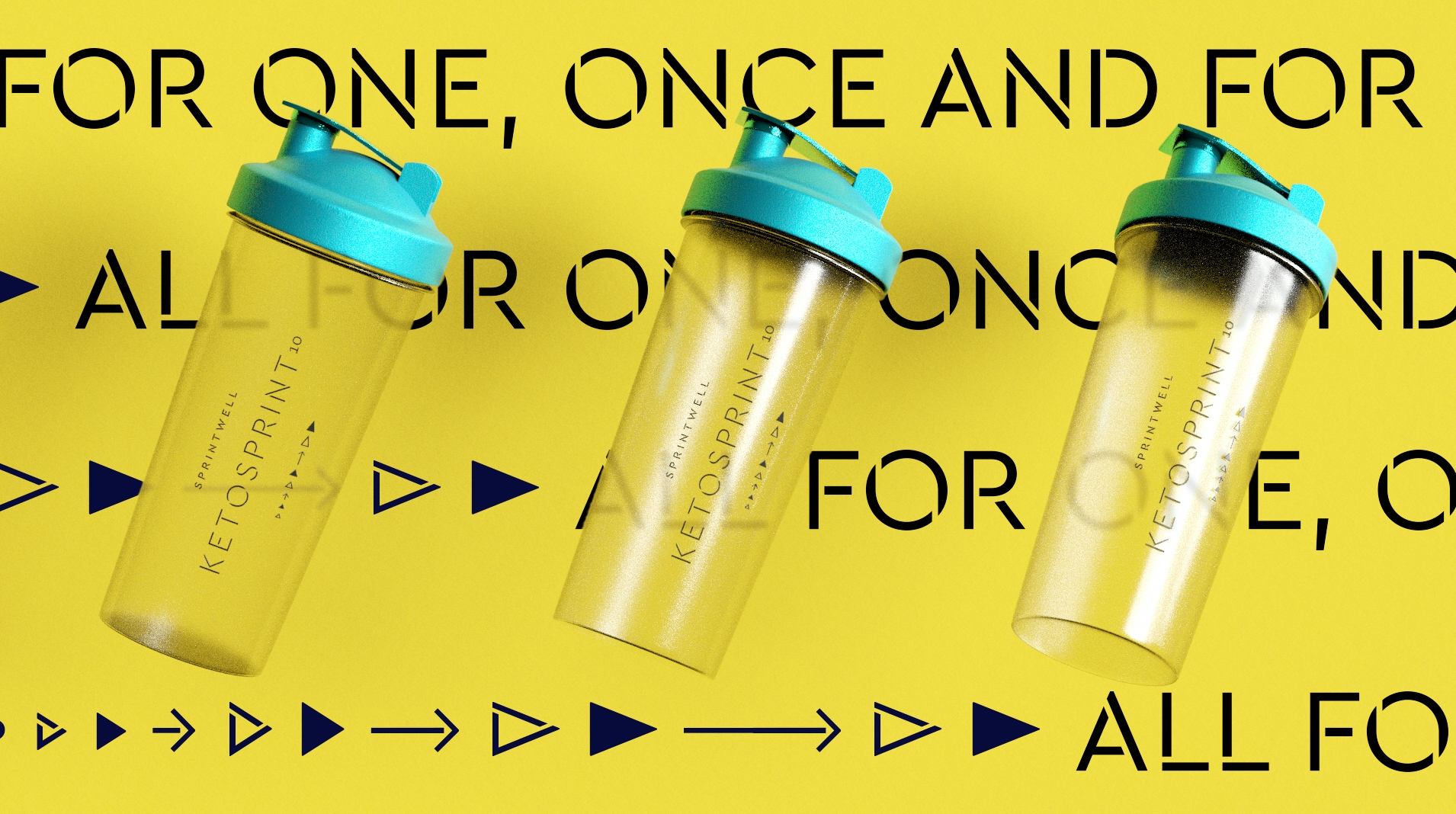 Three clear Sprintwell Ketosprint Keto protein shakers with turquoise lids sit on a yellow background with repeating text “All for one, once and for all” and iconography.